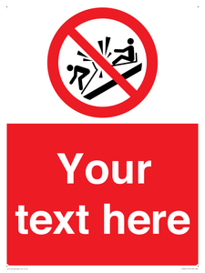 PV7691: Custom prohibition Do not ram into toboggans