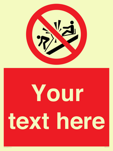 PV7691: Custom prohibition Do not ram into toboggans