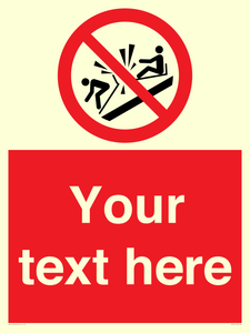 PV7691: Custom prohibition Do not ram into toboggans