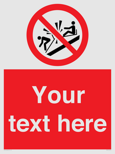 PV7691: Custom prohibition Do not ram into toboggans