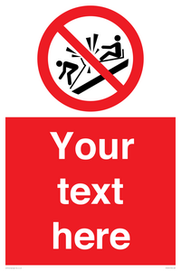 PV7691: Custom prohibition Do not ram into toboggans