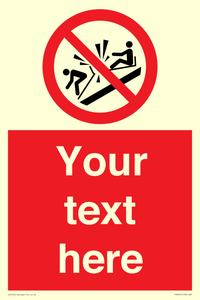 PV7691: Custom prohibition Do not ram into toboggans