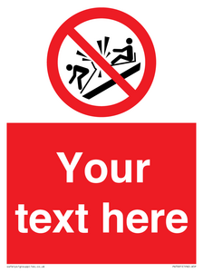 PV7691: Custom prohibition Do not ram into toboggans