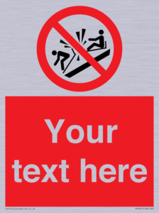 PV7691: Custom prohibition Do not ram into toboggans