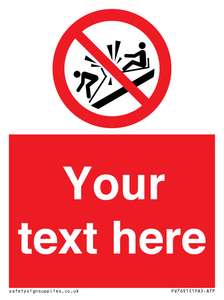 PV7691: Custom prohibition Do not ram into toboggans