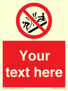 PV7691: Custom prohibition Do not ram into toboggans