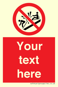 PV7691: Custom prohibition Do not ram into toboggans