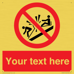 PV7691: Custom prohibition Do not ram into toboggans