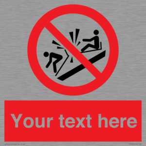 PV7691: Custom prohibition Do not ram into toboggans