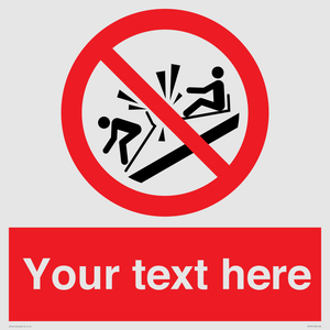 PV7691: Custom prohibition Do not ram into toboggans