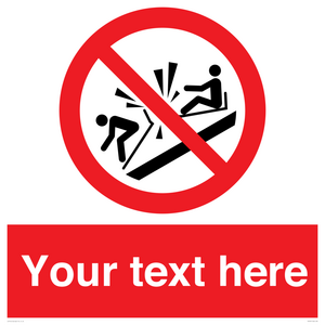 PV7691: Custom prohibition Do not ram into toboggans