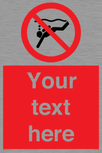 PV7693: Custom prohibition No sub aqua diving