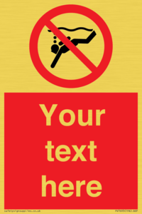 PV7693: Custom prohibition No sub aqua diving