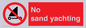 PV7711: No sand yachting