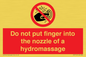 PV7714: Do not put finger into the nozzle of a hydromassage