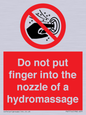 PV7714: Do not put finger into the nozzle of a hydromassage