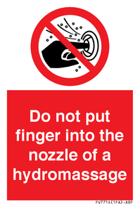 PV7714: Do not put finger into the nozzle of a hydromassage