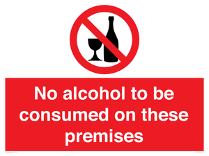 PV7718: No alcohol to be consumed on these premises
