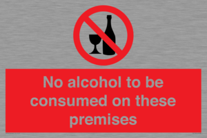 PV7718: No alcohol to be consumed on these premises