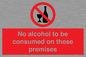 PV7718: No alcohol to be consumed on these premises