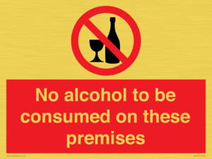PV7718: No alcohol to be consumed on these premises