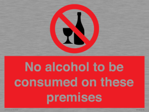 PV7718: No alcohol to be consumed on these premises
