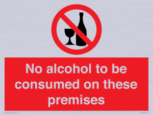 PV7718: No alcohol to be consumed on these premises