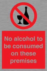 PV7718: No alcohol to be consumed on these premises