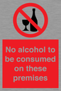 PV7718: No alcohol to be consumed on these premises