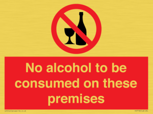 PV7718: No alcohol to be consumed on these premises