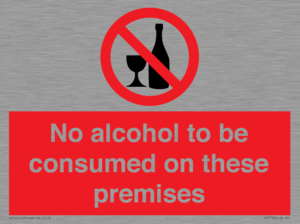 PV7718: No alcohol to be consumed on these premises