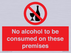 PV7718: No alcohol to be consumed on these premises