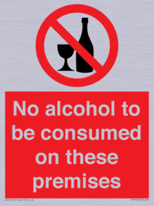 PV7718: No alcohol to be consumed on these premises