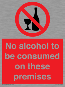 PV7718: No alcohol to be consumed on these premises