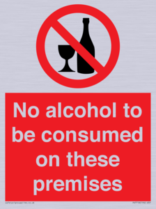 PV7718: No alcohol to be consumed on these premises