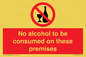 PV7718: No alcohol to be consumed on these premises