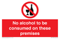 PV7718: No alcohol to be consumed on these premises