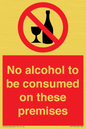 PV7718: No alcohol to be consumed on these premises