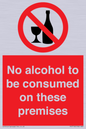 PV7718: No alcohol to be consumed on these premises