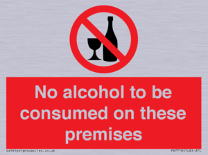 PV7718: No alcohol to be consumed on these premises