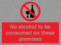 PV7718: No alcohol to be consumed on these premises