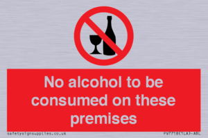 PV7718: No alcohol to be consumed on these premises