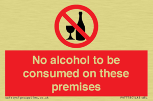 PV7718: No alcohol to be consumed on these premises