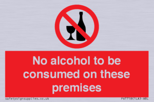 PV7718: No alcohol to be consumed on these premises