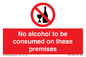 PV7718: No alcohol to be consumed on these premises