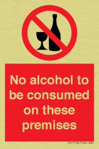 PV7718: No alcohol to be consumed on these premises