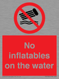 PV7720: No inflatables on the water
