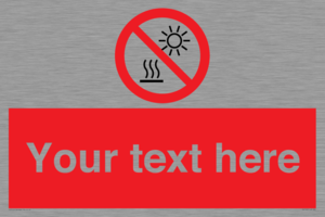 PV7722: Custom prohibition Do not expose to direct sunlight or hot surface