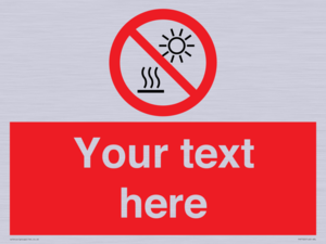 PV7722: Custom prohibition Do not expose to direct sunlight or hot surface