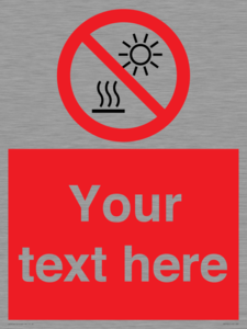 PV7722: Custom prohibition Do not expose to direct sunlight or hot surface